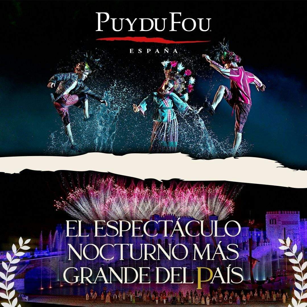 Promotional image for Puy du Fou España, showing performers in colorful costumes and a nighttime spectacle with fireworks.